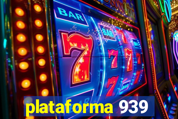 plataforma 939